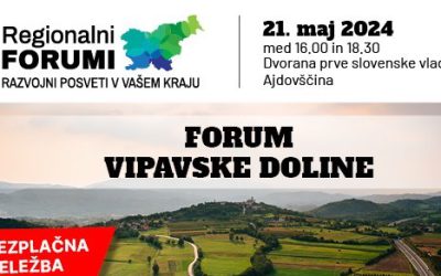 Vabljeni na razvojni forum Vipavske doline, 21.5.2024